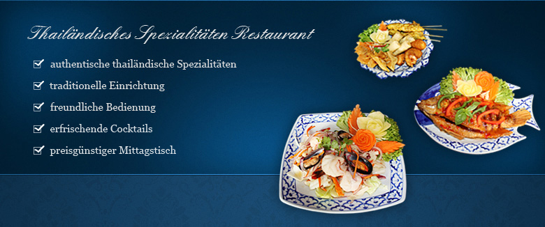 Thailändisches Spezialitäten Restaurant Thailändisches Spezialitäten Restaurant